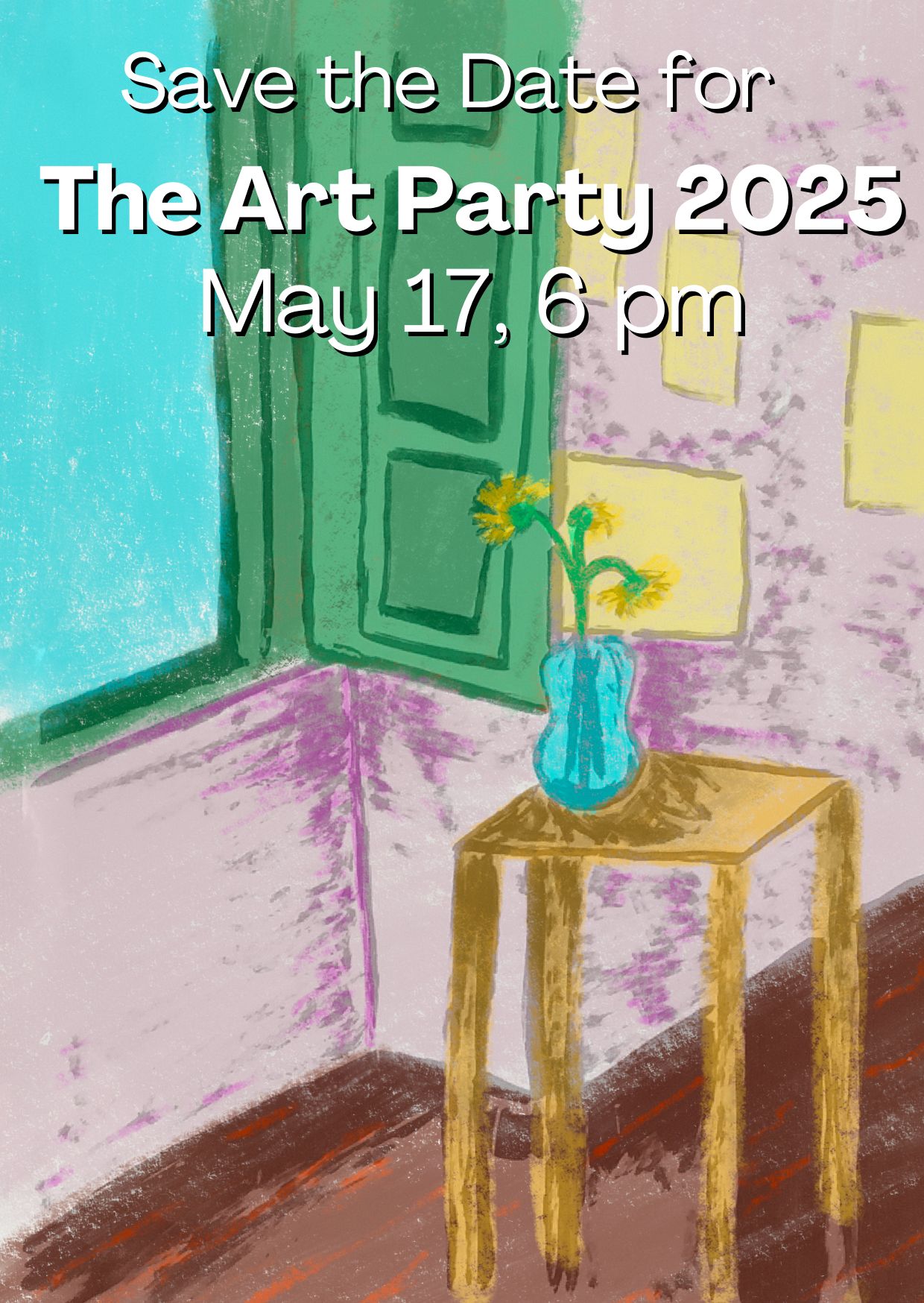 SAVE THE DATE for The Art Party 2025, May 17th, 6pm